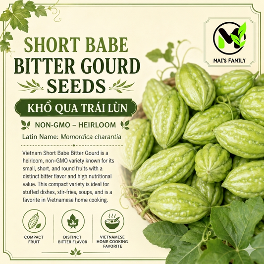 Baby Short Bitter Gourd Seeds – Khổ Qua Lùn | Non-GMO Asian Bitter Melon