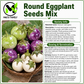 Round Eggplant Seeds Mix – Purple, Green & White Vietnamese Cà Pháo 3 Màu, Heirloom Non-GMO